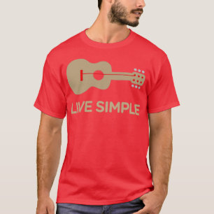 Live Simple One String Guitar T-shirt