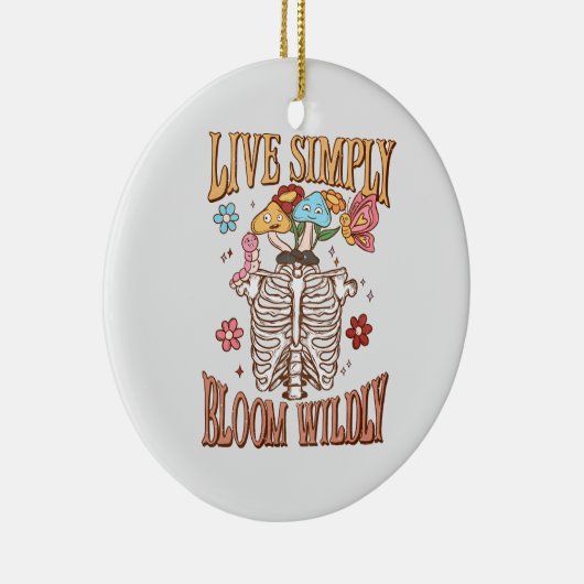 Live Simply, Bloom Wildly – Skeleton & Mushrooms Keramisch Ornament (Rechts)