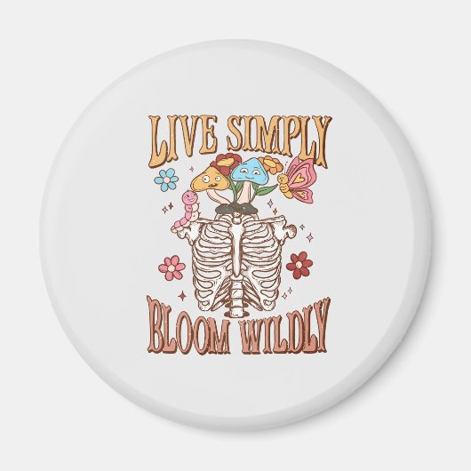 Live Simply, Bloom Wildly – Skeleton & Mushrooms Magneet (Voorkant)