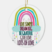 Live Simply Dream Big Wees dankbaar Geef liefde Keramisch Ornament (Links)