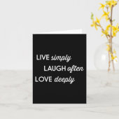 Live Simply, Laugh Often, Love Deeply Kaart (Gele Bloem)
