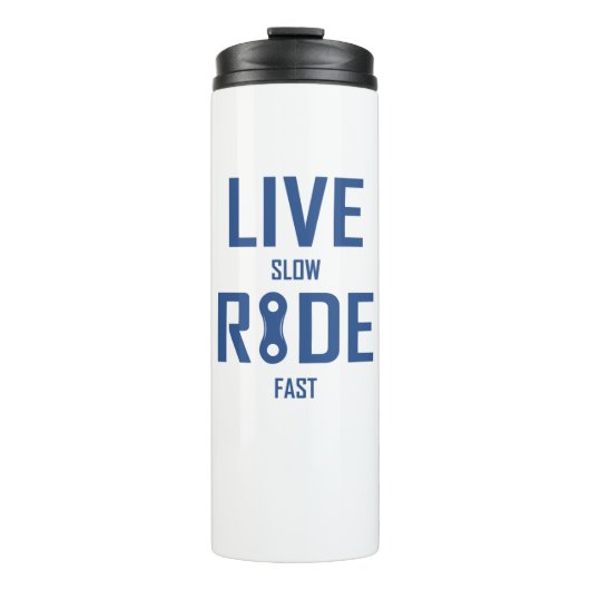 Live Slow Ride Fast Cycling Thermosbeker (Voorkant)