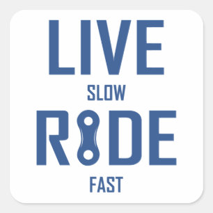 Live Slow Ride Fast Cycling Vierkante Sticker