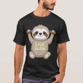 Live Slow Sloth T-shirt – Schattige Cartoon ontwer (Voorkant)