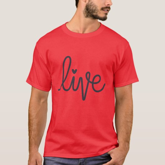 Live T-shirt (Voorkant)