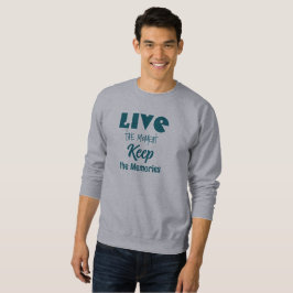 Live the Moment, Keep the Memories T-shirt