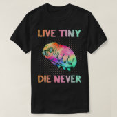 Live Tiny Die Nooit Funny Tardigrade Science Ner T-shirt (Design voorkant)