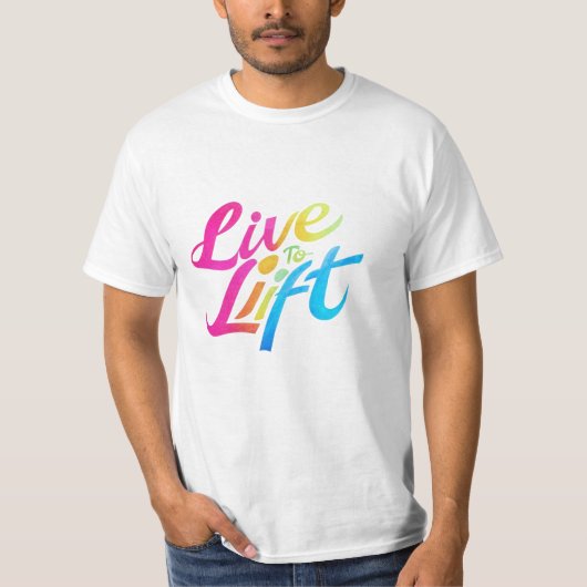 live to lift T-shirts van Design man (Voorkant)