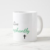 Live Triumphantly Jumbo Mok (Voorkant rechts)