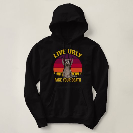 Live Ugly Fake je dood Hoodie (Design voorkant)