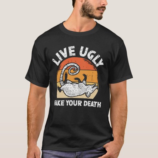 Live Ugly Fake Your Death - Funny Opossum T-shirt (Voorkant)