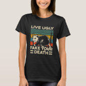 Live Ugly Fake Your Death Retro Opossum Funny T-shirt (Voorkant)