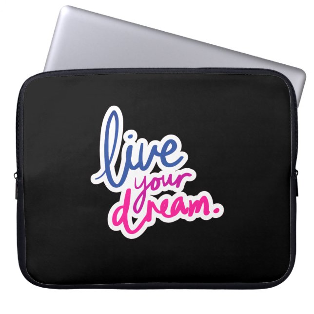 Live uw droomlaptophoes van 15 inch laptop sleeve (Voorkant)