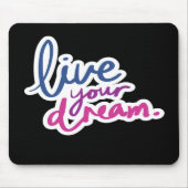 Live Uw droomMuismat Muismat (Voorkant)