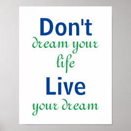 Live Uw Motivatie droomprijsopgave Poster