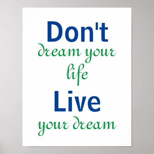 Live Uw Motivatie droomprijsopgave Poster (Voorkant)
