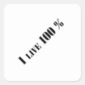 Live Vierkante Sticker (Voorkant)