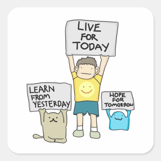 Live voor vandaag Square Stickers (Voorkant)