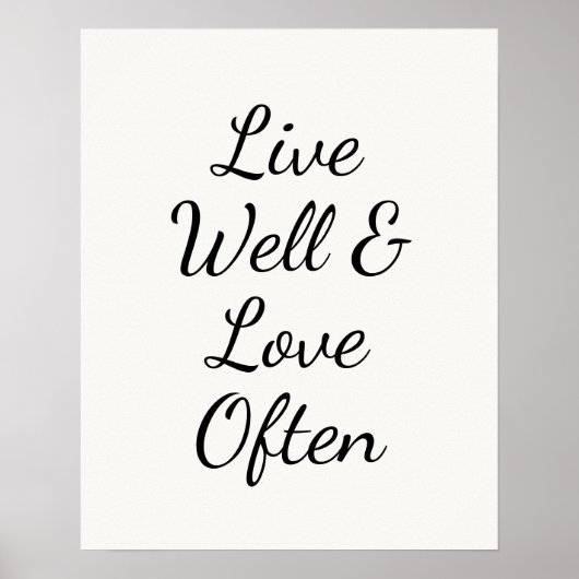 Live Well and Love Often Modern Script Poster (Voorkant)