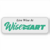 "Live Wise bij WiseMart" - Sticker (Voorkant)