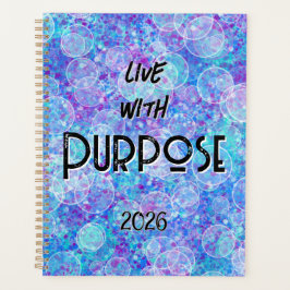 Live with Purpose 2026 Planner