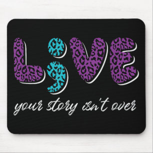 Live Your Story is voorbij - Zelfmoordpreventie AW Muismat