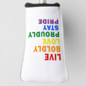 LiveBoldly Love Proudly Stay Pride Golf Head Hoesj Golfheadcover (Draai 90)