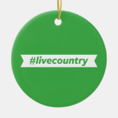 #LiveCountry Keramisch Ornament (Voorkant)