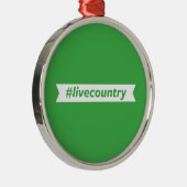 #LiveCountry Metalen Ornament (Rechts)