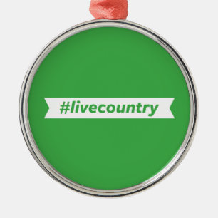 #LiveCountry Metalen Ornament