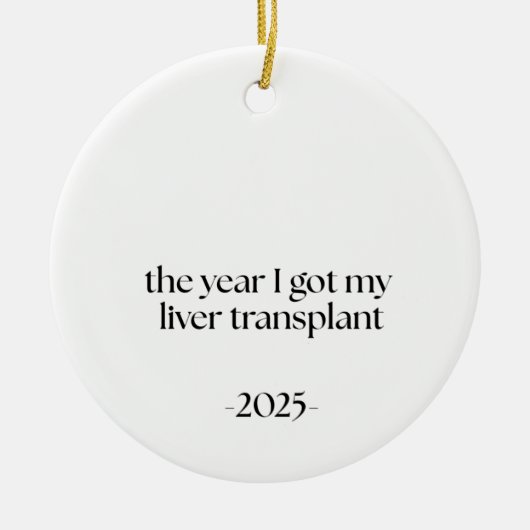 Liver Transplant Date Keramisch Ornament (Voorkant)