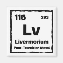Livermorium (Lv) - Periodic Table of The Elements Magneet