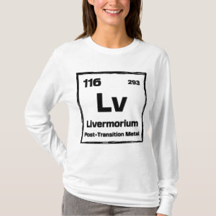 Livermorium (Lv) - Periodiek Systeem der Elementen T-shirt