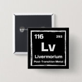 Livermorium (Lv) - Periodiek Systeem der Elementen Vierkante Button 5,1 Cm (Voorkant /achterkant)