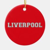 Liverpool England Keramisch Ornament (Voorkant)
