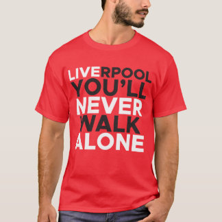 Liverpool Je Loop nooit alleen Red T-shirt