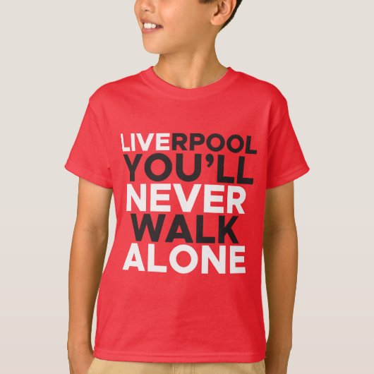 Liverpool U zult Kind Loop nooits alleen T-shirt (Voorkant)