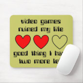 Lives left Funny Mousepad Humor Muismat (Met muis)