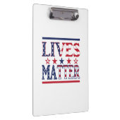 Lives Matter - Amerikaanse vlag Klembord (Rechts)