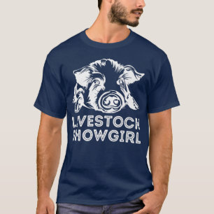 Livestock Showgirl Showing Pigs At The Fair Premiu T-shirt