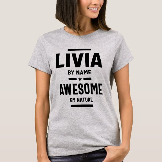 Livia Persoonlijke naam Birthday Gift T-shirt (Voorkant)