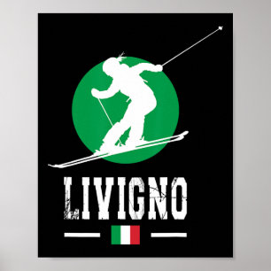 Livigno Italië Skigebied Alpen Italiaans Skiën Sou Poster