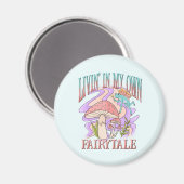 Livin' In My Own Fairytale beroemd gemaakt door Fr Magneet (Voorkant / Achterkant)