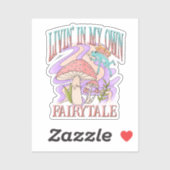 Livin' In My Own Fairytale beroemd gemaakt door Fr Sticker (Vel)