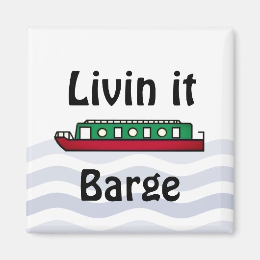 Livin it Barge Canal Boat Magneet (Voorkant)