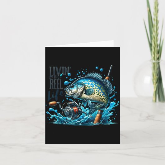 Livin' The Reel Life Crape Fishing Lovers Fisherma Kaart (Voorkant)