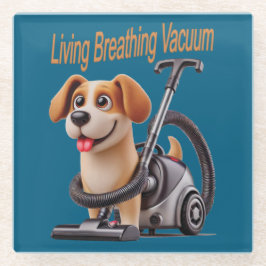 Living Breathing Vacuum Dog Glazen Onderzetter