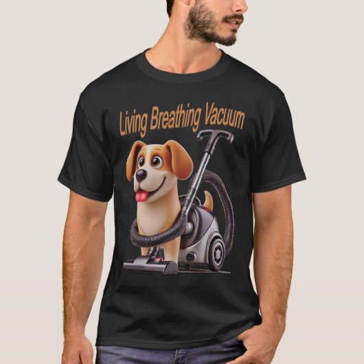 Living Breathing Vacuum Dog T-shirt (Voorkant)