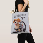 Living Breathing Vacuum Dog Tote Bag (Dichtbij)