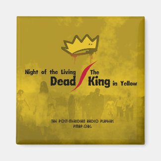Living Dead/King in Gele vierkante magneet